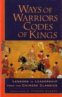 Ways of Warriors, Codes of Kings