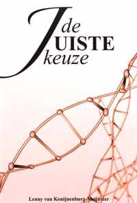 De juiste keuze