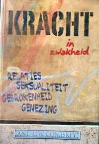 Kracht In Zwakheid