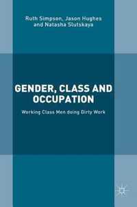 Gender, Class and Occupation