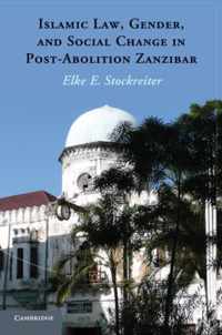 Islamic Law, Gender and Social Change in Post-Abolition Zanzibar