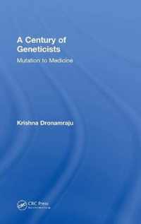 A Century of Geneticists