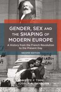 Gender Sex & Shaping Of Modern Europe