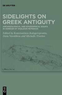 Sidelights on Greek Antiquity