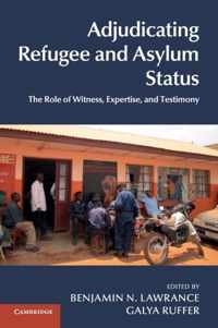 Adjudicating Refugee & Asylum Status