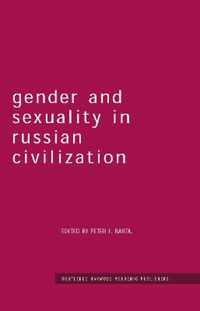 Gender and Sexuality in Russian Civilisation