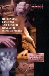 Rethinking Language And Gender Research