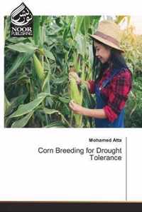 Corn Breeding for Drought Tolerance