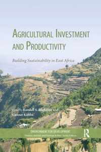 Agricultural Investment and Productivity