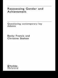 Reassessing Gender and Achievement