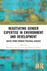 Negotiating Gender Expertise in Environment and Development