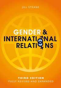 Gender & International Relations 3rd Ed