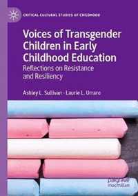 Voices of Transgender Children in Early Childhood Education