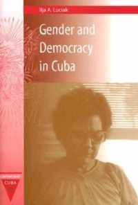 Gender and Democracy in Cuba