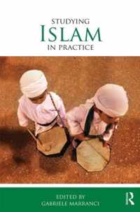 Studying Islam in Practice