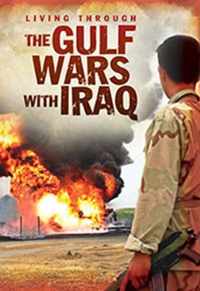 The Gulf Wars With Iraq