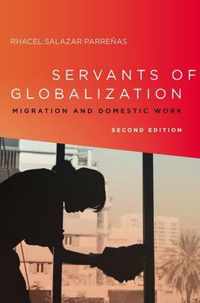 Servants of Globalization