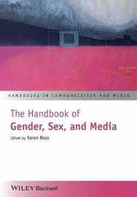 The Handbook of Gender, Sex, and Media