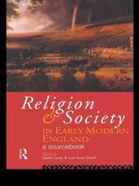 Religion and Society in Early Modern England: A Sourcebook