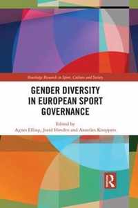 Gender Diversity in European Sport Governance