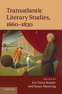 Transatlantic Literary Studies, 1660-1830