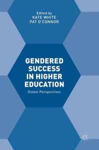 Gendered Success in Higher Education