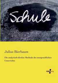 Die analytisch-direkte Methode des neusprachlichen Unterrichts