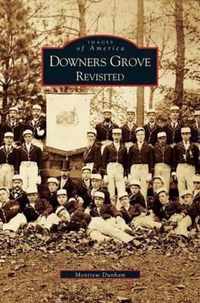 Downer's Grove Revisited