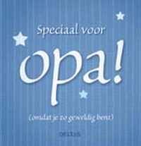 Speciaal voor opa!