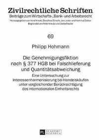 Die Genehmigungsfiktion Nach  377 Hgb Bei Falschlieferung Und Quantitaetsabweichung