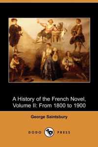 A History of the French Novel, Volume II
