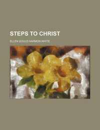 Steps To Christ