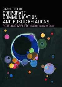 A Handbook of Corporate Communication and Public Relations