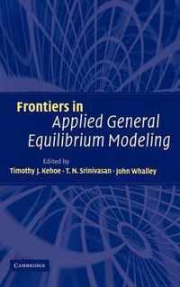 Frontiers in Applied General Equilibrium Modeling