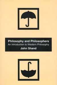 Philosophy and Philosophers: An Introduction to Western Philosophy