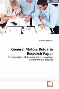 General Motors Bulgaria Research Paper