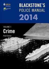 Blackstone's Police Manual Volume 1