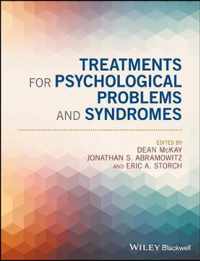 Treatments for Psychological Problems and Syndromes