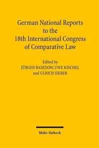 German National Reports to the 18th International Congress of Comparative Law