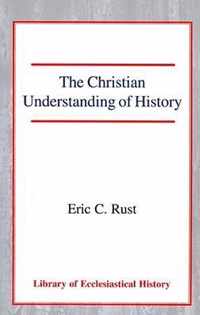 The Christian Understanding of History