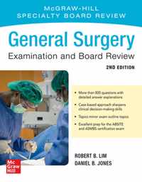 General Surgery Examination and Board Review, Second Edition