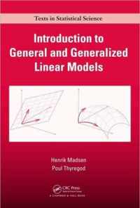 Introduction to General and Generalized Linear Models