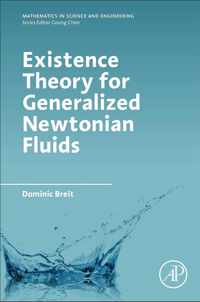 Existence Theory for Generalized Newtonian Fluids