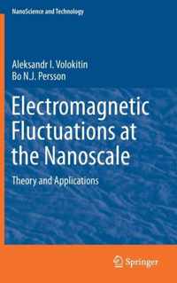 Electromagnetic Fluctuations at the Nanoscale