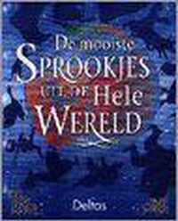 De mooiste sprookjes uit de hele wereld