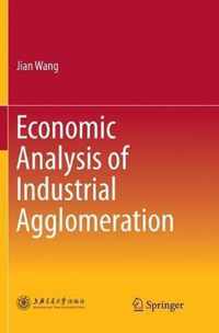 Economic Analysis of Industrial Agglomeration