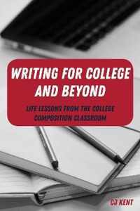 Writing for College and Beyond