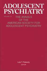 Adolescent Psychiatry, V. 29