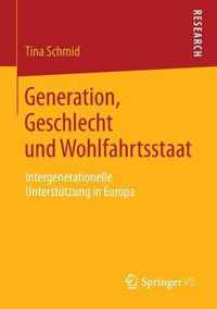 Generation, Geschlecht Und Wohlfahrtsstaat