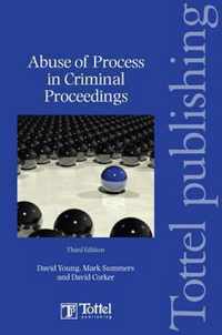 Abuse of Process in Criminal Proceedings